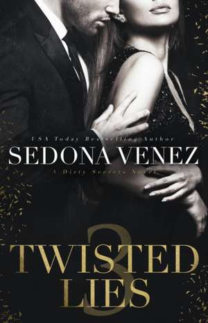 Twisted Lies 3 de Sedona Venez