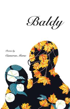 Baldy de Cameron Morse