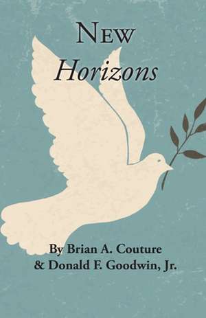 New Horizons de Brian A. Couture