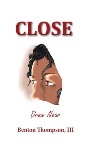 Close de Benton T. III Thompson