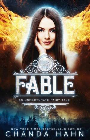 Fable de Chanda Hahn