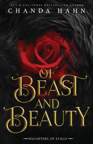 Of Beast and Beauty de Chanda Hahn