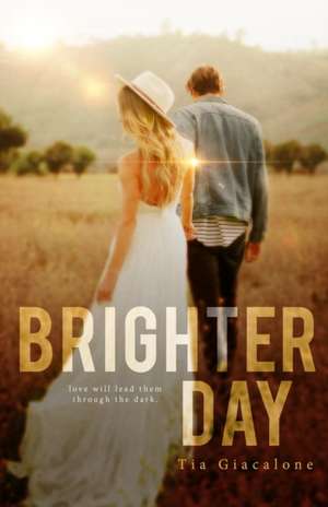 Brighter Day de Tia Giacalone