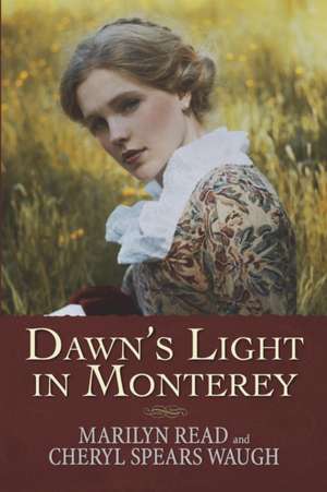 Dawn's Light in Monterey de Marilyn Read