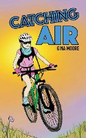 Catching Air de Gina Moore