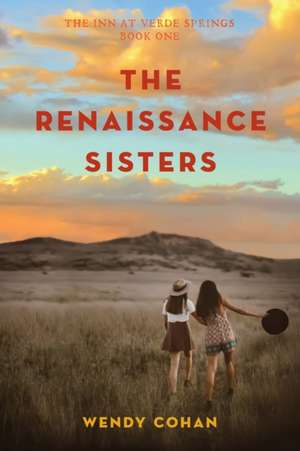 The Renaissance Sisters de Wendy Cohan