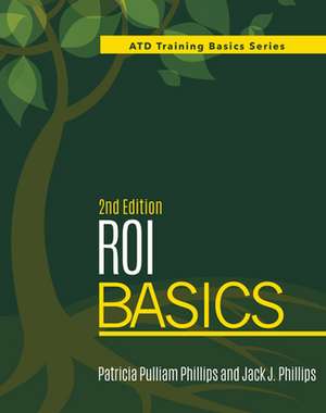 Roi Basics, 2nd Edition de Patricia Pulliam Phillips