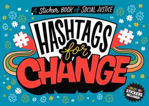 Hashtags for Change de Duopress Labs