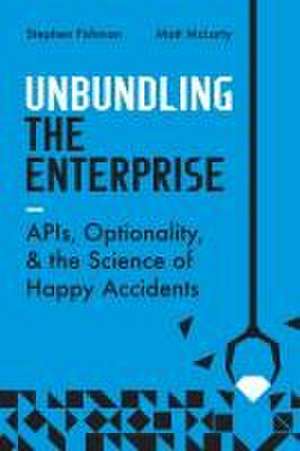 Unbundling the Enterprise de Stephen Fishman