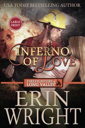 Inferno of Love de Erin Wright