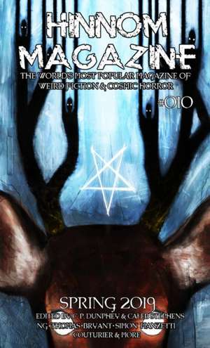 Hinnom Magazine Issue 010 de C. P. Dunphey