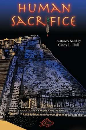 Human Sacrifice de Cindy L. Hull