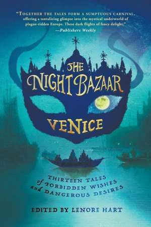 The Night Bazaar de Lenore Hart