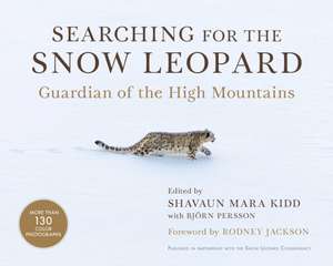 Searching for the Snow Leopard de Shavaun Mara Kidd