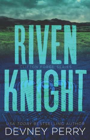 Riven Knight de Devney Perry