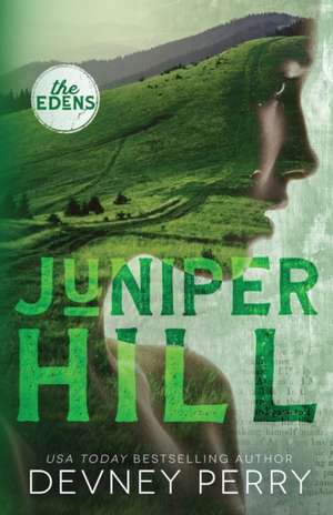 Perry, D: Juniper Hill