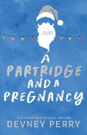 A Partridge and a Pregnancy de Devney Perry