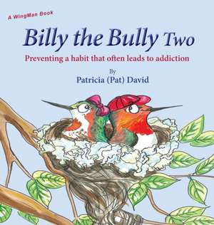 Billy the Bully Two de Patricia David