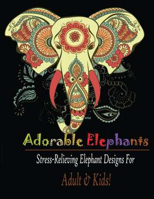 Adorable Elephant (Adult & kids) de Mainland Publisher