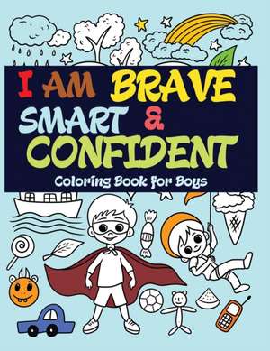 I Am Brave, Smart and Confident de Prime Color