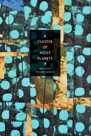 Cluster of Noisy Planets de Charles Rafferty