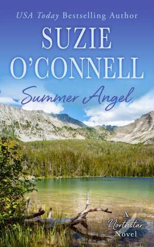 Summer angel de Suzie O'Connell