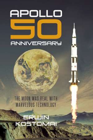 Apollo 50 Anniversary de Erwin Kostomai