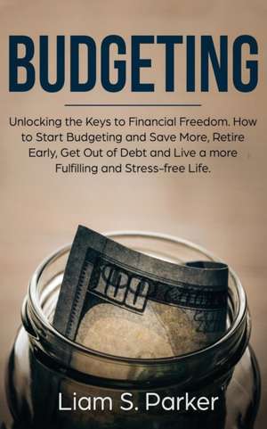 Budgeting de Liam S. Parker