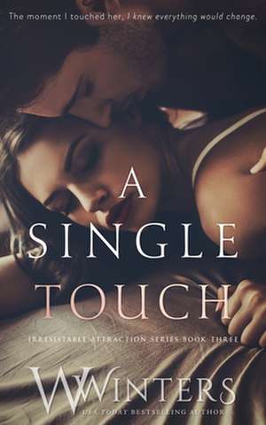 A Single Touch de W. Winters