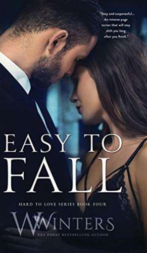 Easy to Fall de W. Winters