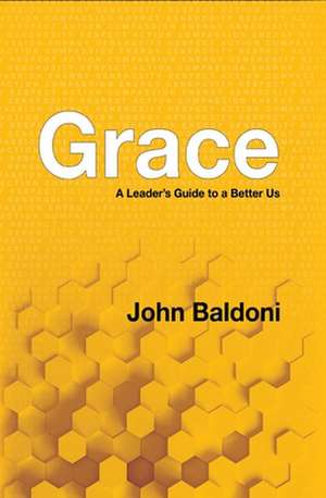 Grace de John Baldoni