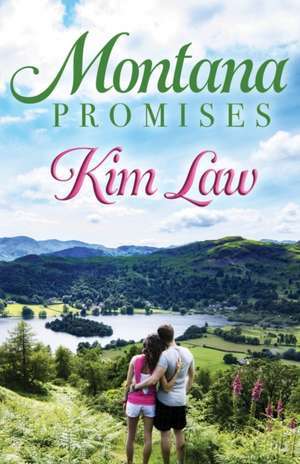 Montana Promises de Kim Law