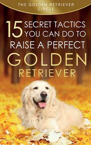 Golden Retriever de The Golden Retriever Circle