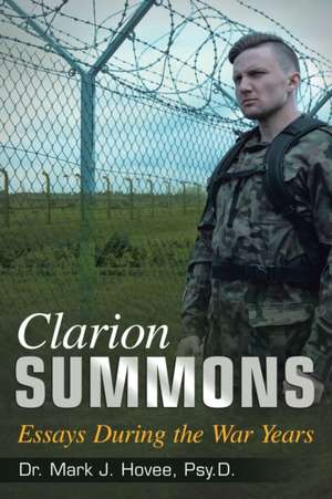 Clarion Summons de Mark J. Hovee Psy. D.