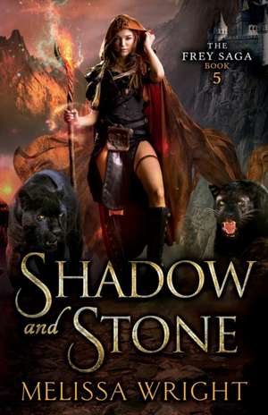 Shadow and Stone de Melissa Wright