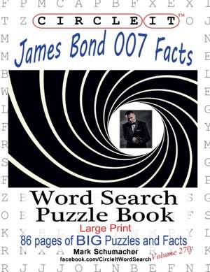 Circle It, James Bond 007 Facts, Word Search, Puzzle Book de Lowry Global Media Llc