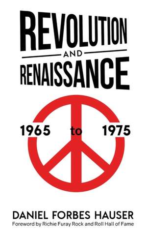 Revolution and Renaissance de Daniel Forbes Hauser