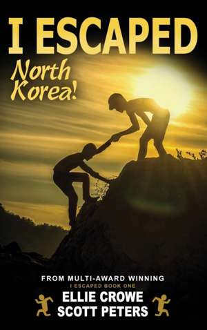 I Escaped North Korea! de Scott Peters