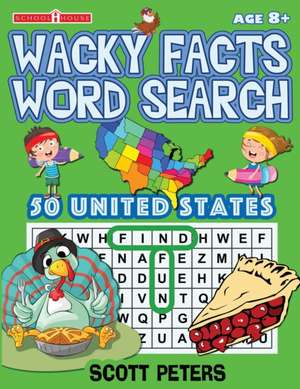 Wacky Facts Word Search de Scott Peters