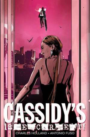 Cassidy's Secret de Charles Holland