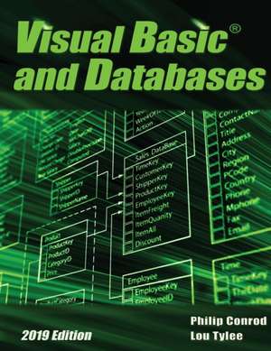 Visual Basic and Databases 2019 Edition de Philip Conrod