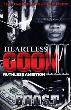 Heartless Goon 3 de Ghost