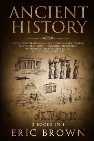 Ancient History de Eric Brown