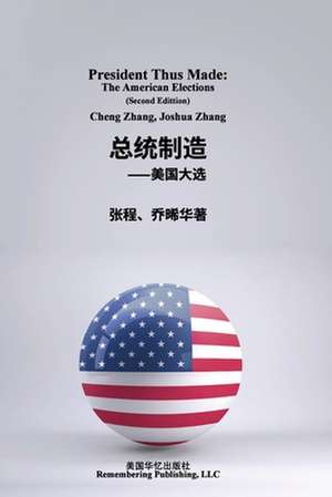 President Thus Made de Cheng Zhang