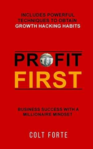 Profit First de Colt Forte