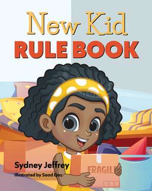 New Kid Rule Book de Young Authors Publishing