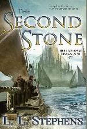 The Second Stone de L. L. Stephens