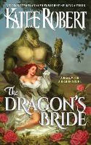 The Dragon's Bride de Katee Robert