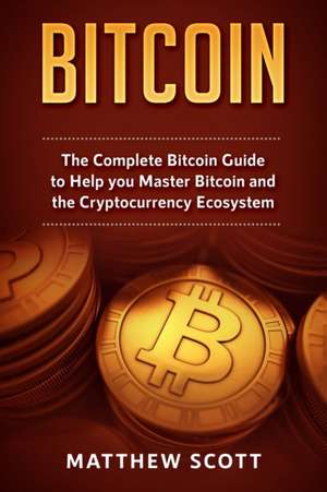 Bitcoin de Matthew Scott