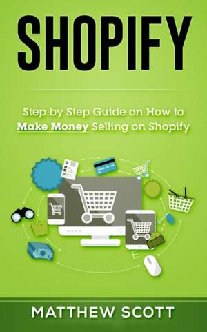 Shopify de Matthew Scott